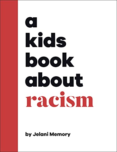A Kids Book About Racism von DK Children