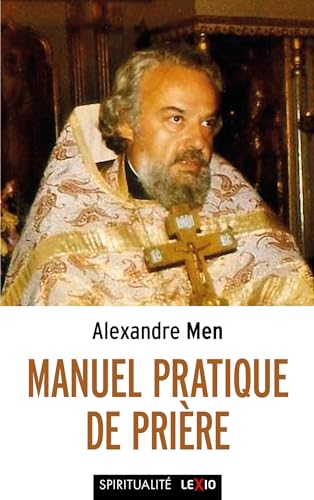 Manuel pratique de prière von CERF