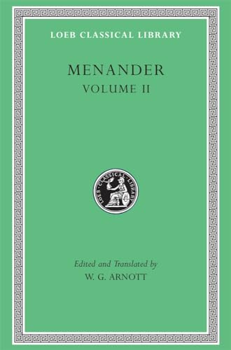 Menander: Heros. Theophoroumene. Karchedonios. Kitharistes. Kolax. Koneiazomenai. Leukadia. Misoumenos. Perikeiromene. Perinthia (Loeb Classical Library, Band 2)