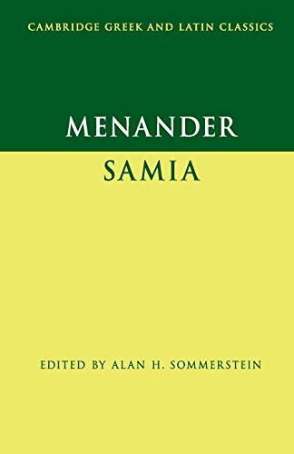 Menander: Samia (The Woman from Samos) (Cambridge Greek and Latin Classics) von Cambridge University Press