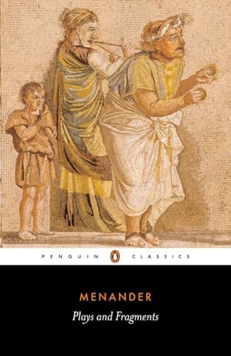 Plays and Fragments (Penguin Classics)