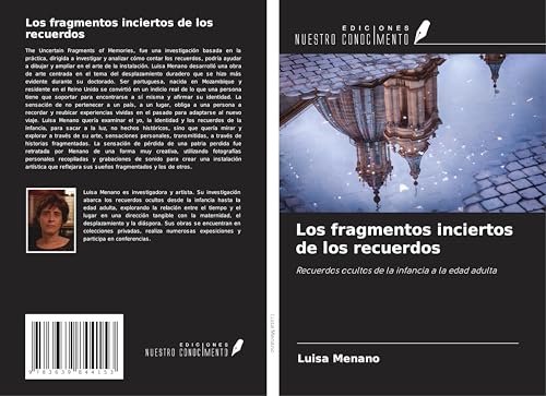 Los fragmentos inciertos de los recuerdos: Recuerdos ocultos de la infancia a la edad adulta von VDM Verlag
