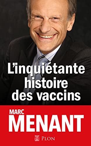 L'inquiétante histoire des vaccins von PLON