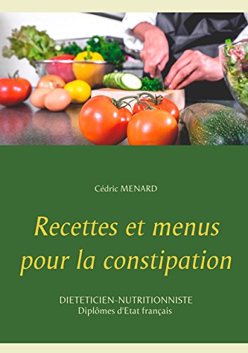 Recettes et menus pour la constipation von Books on Demand