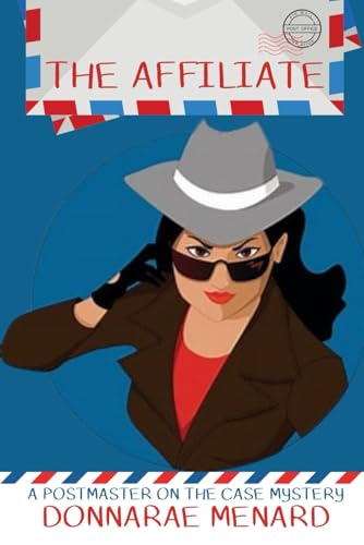 THE AFFILIATE (A POSTMASTER ON THE CASE, Band 1)