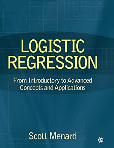 Logistic Regression: From Introductory to Advanced Concepts and Applications