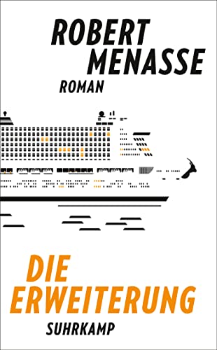 Die Erweiterung: Roman | Vom Autor des Bestsellers »Die Hauptstadt« | Ausgezeichnet mit dem Europäischen Buchpreis