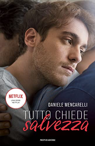 Tutto chiede salvezza (Scrittori italiani e stranieri)
