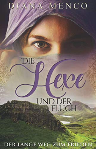 Die Hexe und der Fluch: Der lange Weg zum Frieden (11) von 978-3-947840