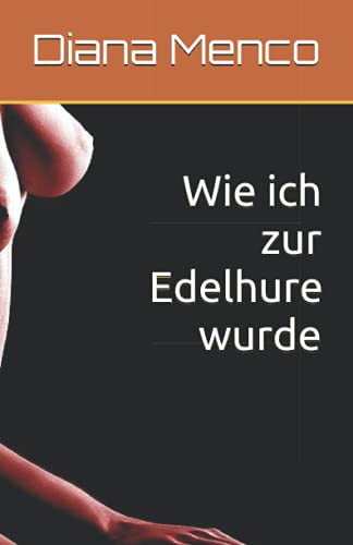 Wie ich zur Edelhure wurde von 978-3-947840