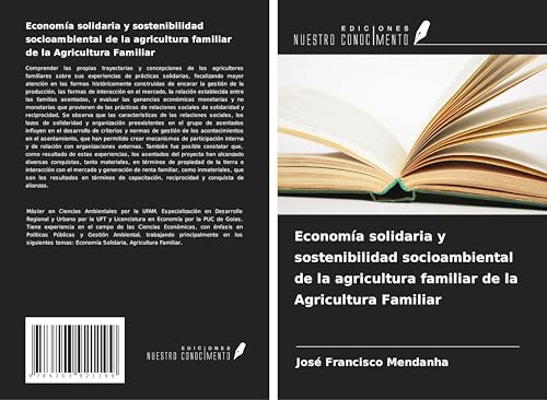 Economía solidaria y sostenibilidad socioambiental de la agricultura familiar de la Agricultura Familiar von Ediciones Nuestro Conocimiento