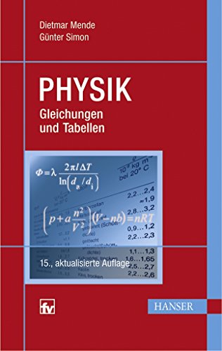 Physik: Gleichungen und Tabellen