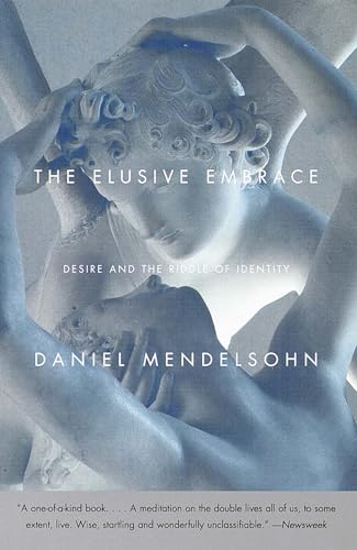 The Elusive Embrace: Desire and the Riddle of Identity von Vintage