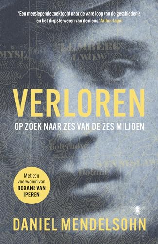 Verloren: op zoek naar zes van de zes miljoen