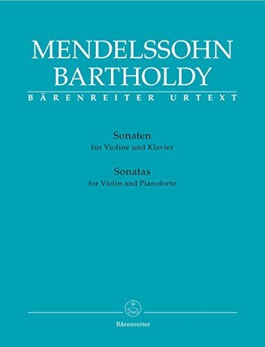 Sonaten für Violine und Klavier: deutsch / englisch. Erste Urtext-Ausgabe von Mendelssohns. Mit einer Urtext-Violinstimme sowie einer zweiten ... Fingersätze und Strichbezeichnungen enthält Sonaten für Violine und Klavier: deutsch / englisch. Erste Urtext-Ausgabe von Mendelssohns. Mit einer Urtext-Violinstimme sowie einer zweiten ... Fingersätze und Strichbezeichnungen enthält