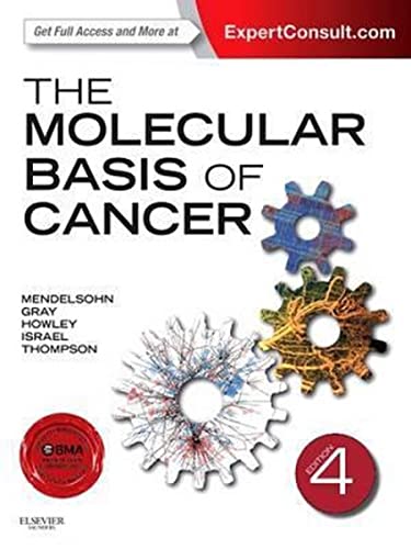 The Molecular Basis of Cancer von Saunders