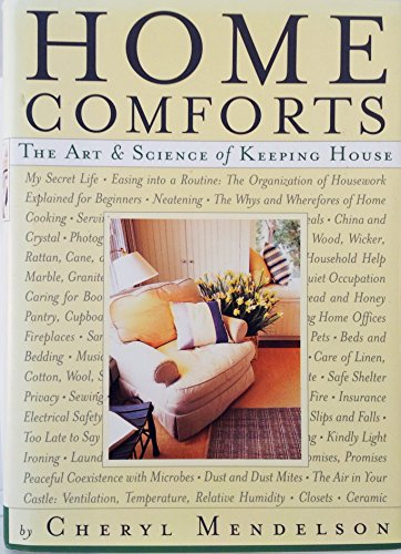 Home Comforts: The Art and Science of Keeping House