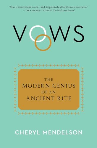 Vows: The Modern Genius of an Ancient Rite von Simon & Schuster