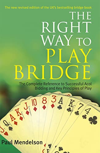 Right Way to Play Bridge von Robinson