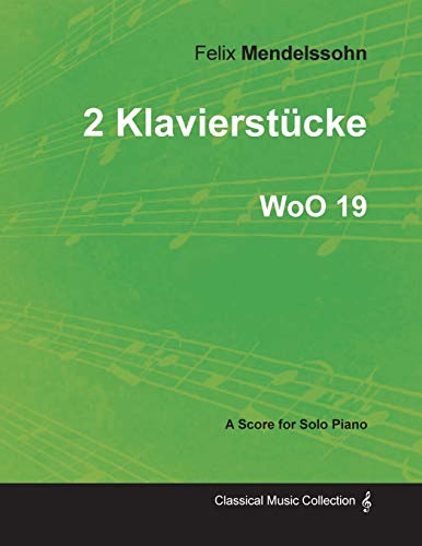 2 Klavierstücke WoO 19 - For Solo Piano (1833) von Bartlet Press