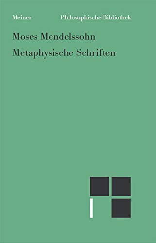 Metaphysische Schriften (Philosophische Bibliothek)