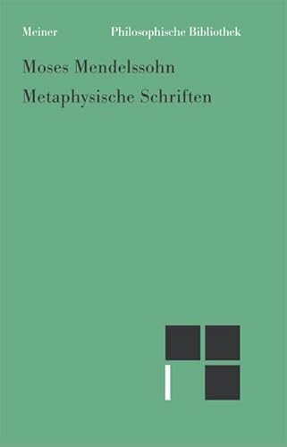 Metaphysische Schriften (Philosophische Bibliothek) von Meiner, F