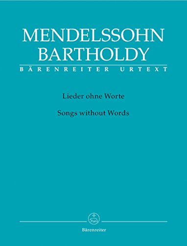 Lieder ohne Worte / Songs without Words: Ausführliches Vorwort (engl./dt.), Kritischer Bericht (engl.) und Faksimiles