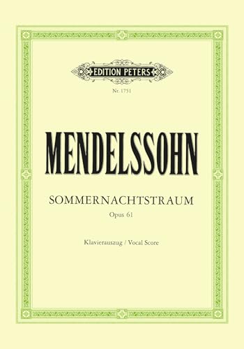 Sommernachtstraum op.61, Klavierauszug: (Kleinmichel) (Edition Peters)