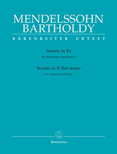 Sonate für Klarinette und Klavier Es-Dur: Urtext Sonate für Klarinette und Klavier Es-Dur: Urtext