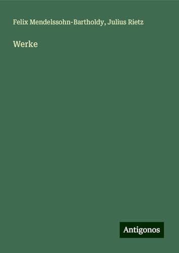 Werke von Antigonos Verlag