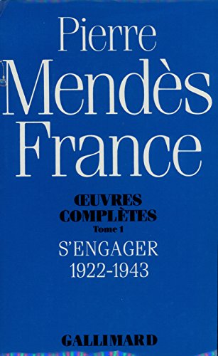 S'engager: (1922-1943)