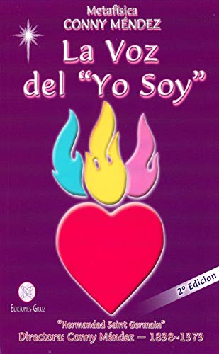 La Voz del "Yo Soy" von EDICIONES GILUZ