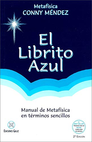 El librito Azul (Coleccion Metafisica Conny Mendez) von EDICIONES GILUZ