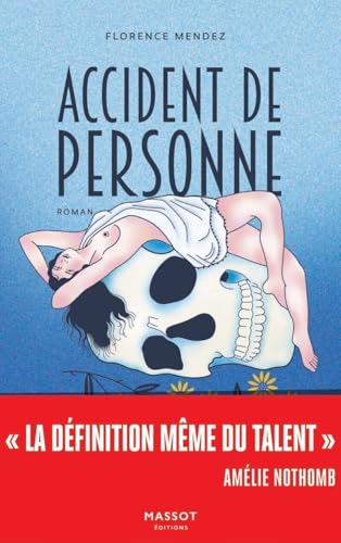 Accident de personne von MASSOT EDITION