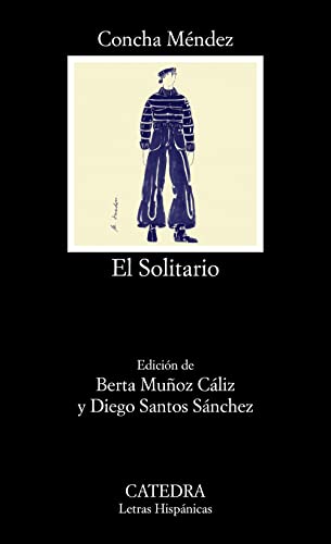 El Solitario (Letras Hispánicas) von Ediciones Cátedra