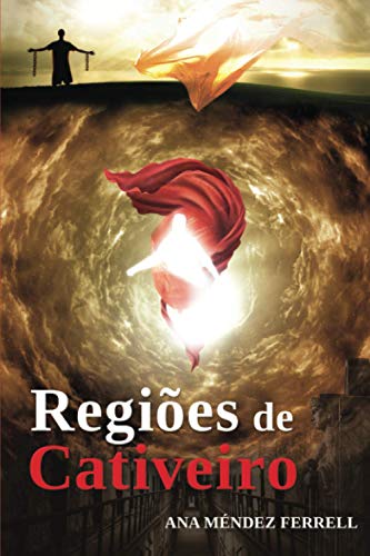 REGIÕES DE CATIVEIRO von Editora Geracao Do Reino