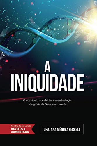 A Iniquidade von Editora Geracao Do Reino