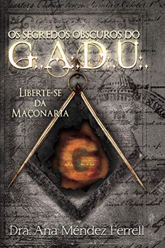 Os segredos obscuros do G.A.D.U.