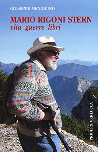 Mario Rigoni Stern. Vita, guerre, libri (Paradigma)