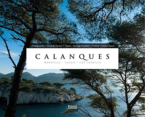Calanques: Marseille - Cassis - Cap Canaille von PRIVAT