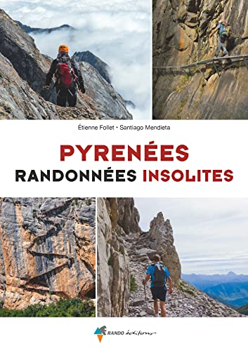 Pyrénées randonnées insolites von RANDO