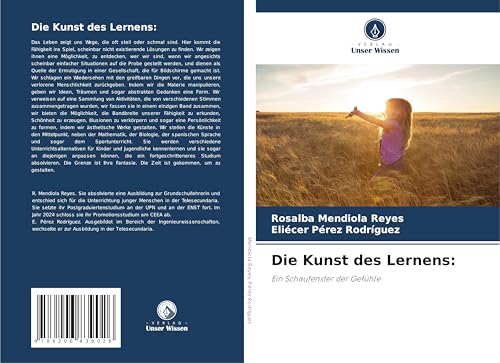 Die Kunst des Lernens:: Ein Schaufenster der Gefühle von Verlag Unser Wissen