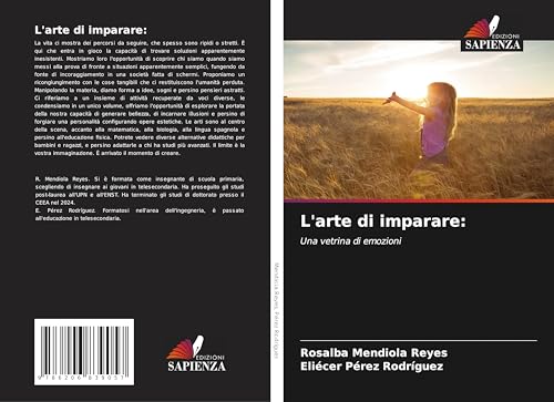 L'arte di imparare:: Una vetrina di emozioni von Edizioni Sapienza