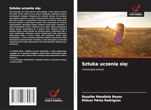 Sztuka uczenia si¿:: Prezentacja emocji von Wydawnictwo Nasza Wiedza