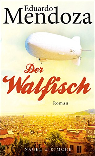 Der Walfisch: Roman Der Walfisch: Roman