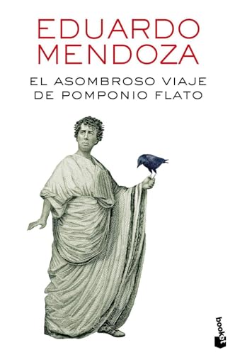 El asombroso viaje de Pomponio Flato (Biblioteca Eduardo Mendoza)