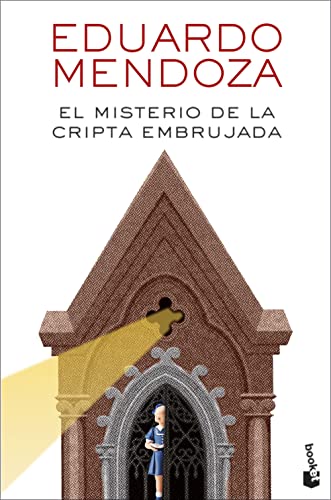 El misterio de la cripta embrujada (Biblioteca Eduardo Mendoza)