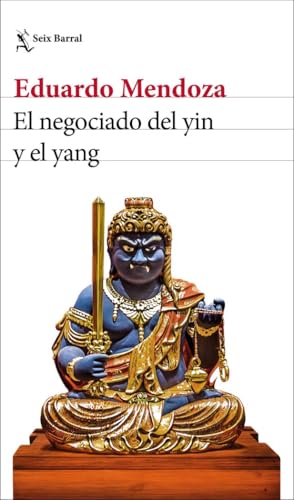 El negociado del yin y el yang (Biblioteca Breve) von Planeta