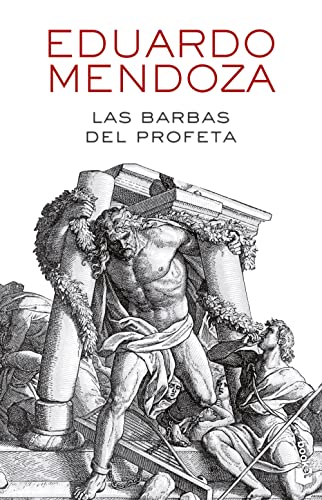 Las barbas del profeta (Biblioteca Eduardo Mendoza)