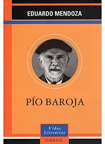 Pío Baroja (LITERATURA-VIDAS LITERARIAS)